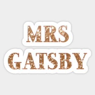 Mrs Gatsby - golden glitter Sticker